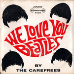 we love you beatles - the carefrees