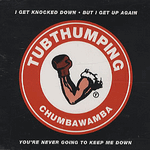 tubthumping - chumbawamba