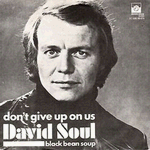 david soul - don't give up on us