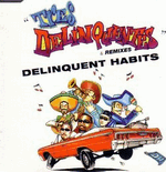delinquent habits - tres delinquentes