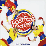 fast food song - fast food rockers