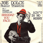 shaddap you face - joe dolce