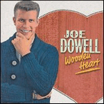 joe dowell - wooden heart