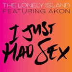 i just had sex - the lonely island