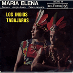 los indios tabajaras - maria elena