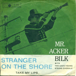 mr acker bilk - stranger on the shore