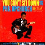 philip upchurch combo - you can't sit down