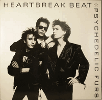 psychedelic furs - heartbreak beat