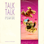 talk talk - it's my life