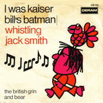 i was kaiser bill's batman - whistling jack smith